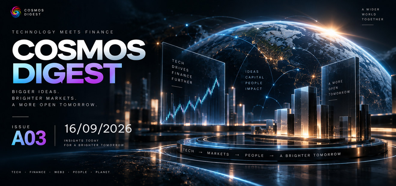 Cosmos Digest issue A03, 16 September 2026: a glass skyline and a rising market chart under a lit globe.